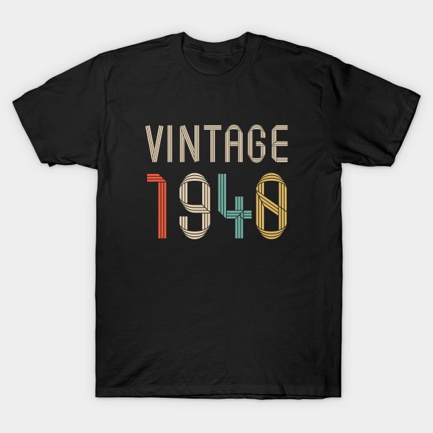 Vintage 1940 82 years old birthday T-Shirt by hoopoe